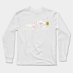 Drink up, my ladies Long Sleeve T-Shirt